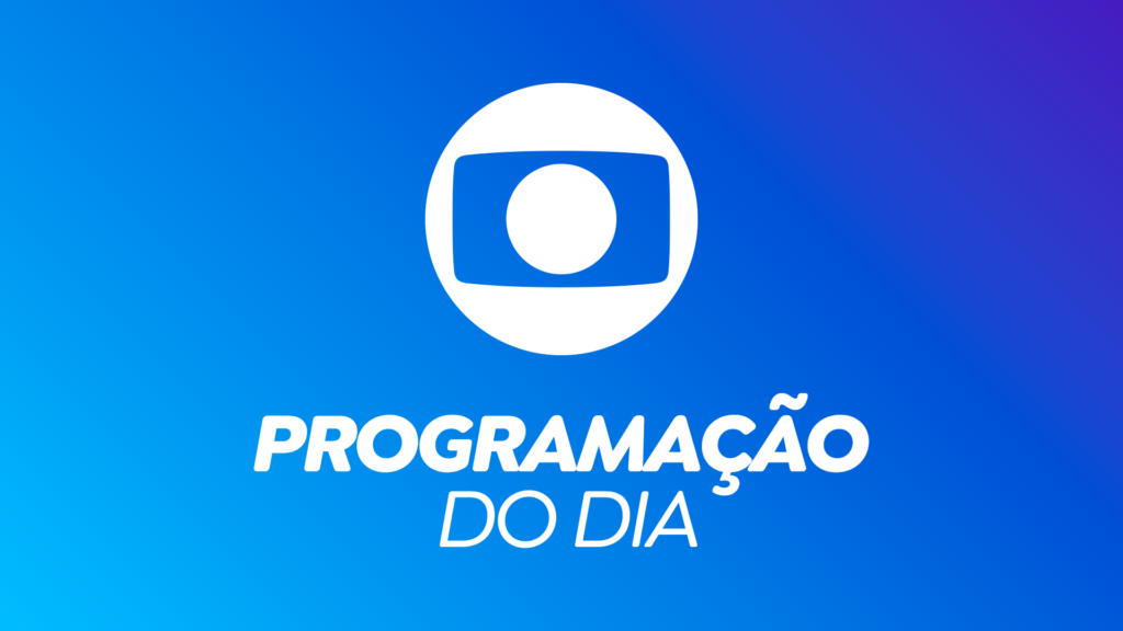 Saiba qual é a programação da Globo nesta sexta, 08/09/2023