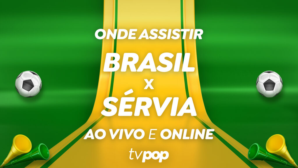 TRANSMISSÃO DO JOGO DO BRASIL NA COPA DO MUNDO 2022: Acompanhe BRASIL X  SÉRVIA ao vivo e online grátis