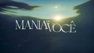 Logotipo da novela Mania de Você