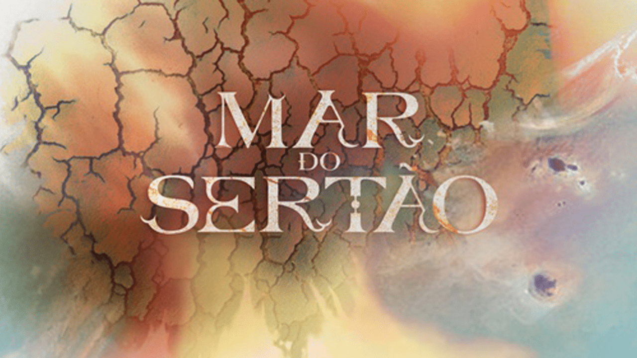 Imagem com logotipo da novela Mar do Sertão