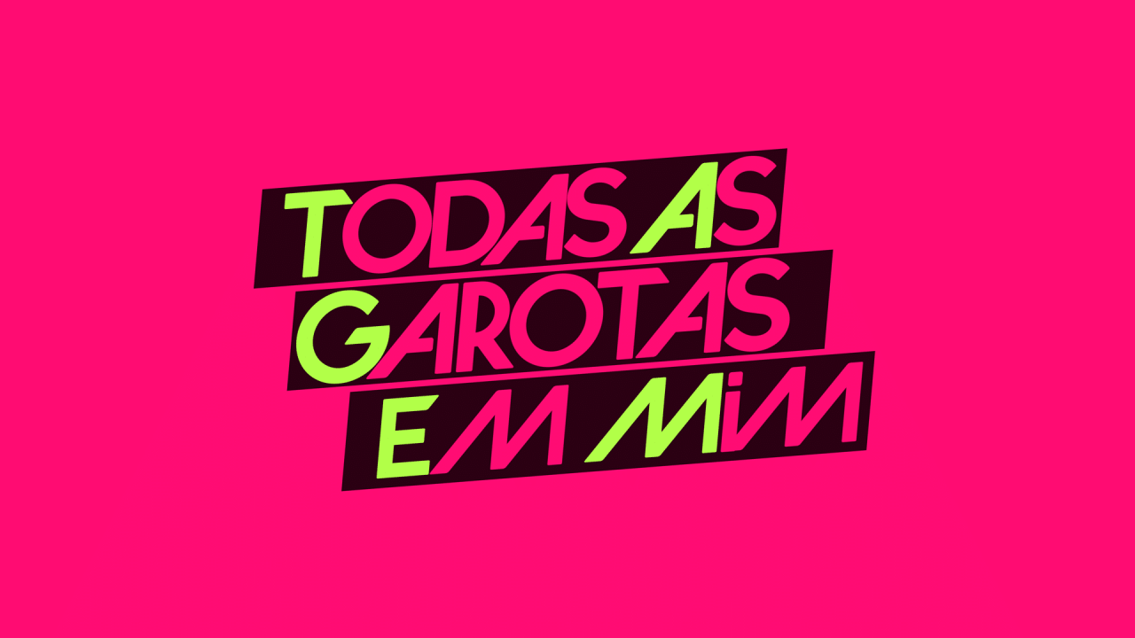 Imagem com logotipo da série Todas as Garotas em Mim